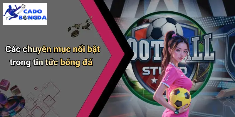 Tin Tức Bóng Đá