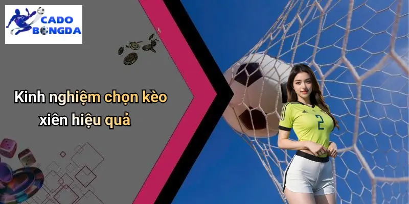 Kèo Xiên: Lựa Chọn Tối Ưu Cho Người Chơi Cá Độ Bóng Đá 3 Kèo Xiên