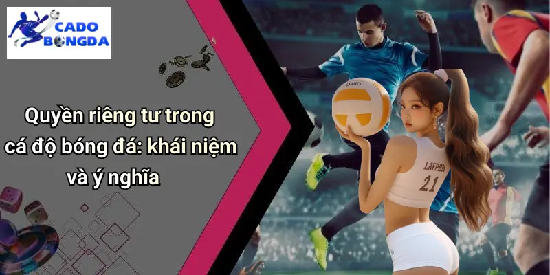 Quyền Riêng Tư 1 Quyền Riêng Tư