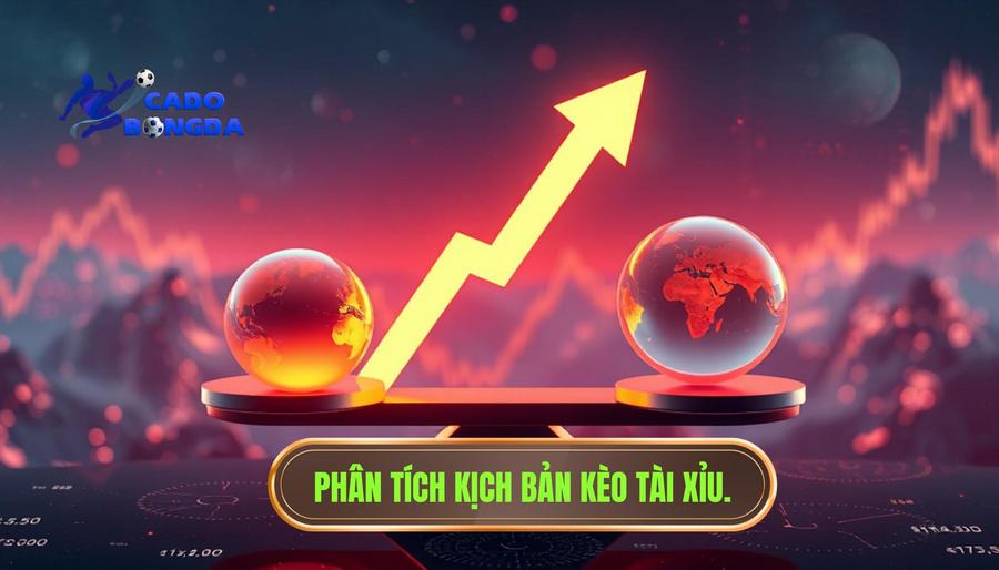 Phân tích các kịch bản khi kèo tài xỉu xoay chiều